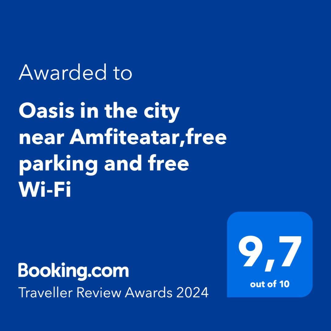 Oasis In The City Near Amfiteatar,Free Parking And Free Wi-Fi Pola Esterno foto